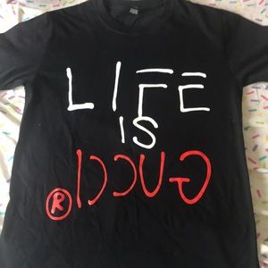 Life is Gucci Tee